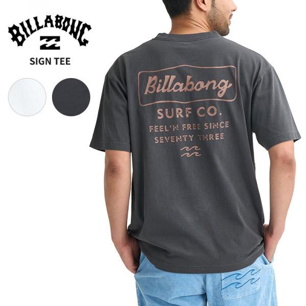 ビラボン メンズ 半袖Tシャツ BILLABONG サインTシャツ オーバーフィット トップス BG...