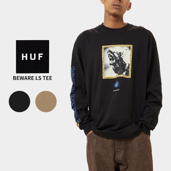 ハフ HUF BEWARE LS TEE 長袖Tシャツ ロングスリーブTシャツ ロンT トップス カ...