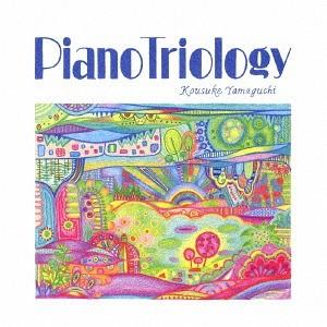 [CD]/KOUSUKE YAMAGUCHI/Piano Triology