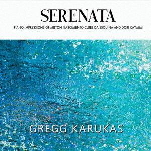 【送料無料】[CD]/グレッグ・カルーカス/セレナータ