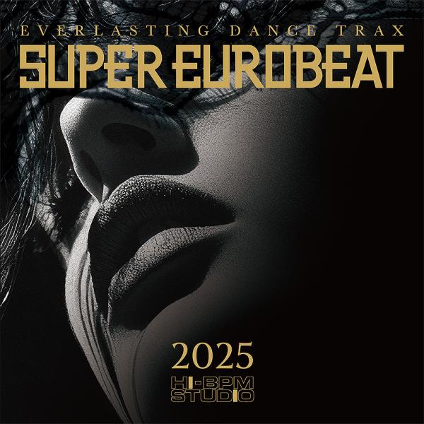 【送料無料】[CD]/オムニバス/SUPER EUROBEAT 2025