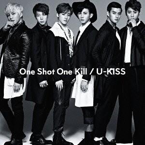【送料無料】[CD]/U-KISS/One Shot One Kill｜neowing