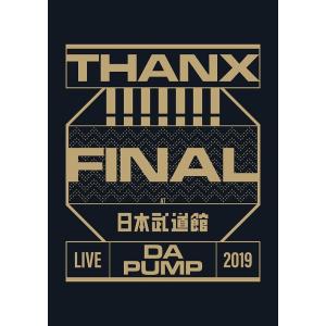 【送料無料】[Blu-ray]/DA PUMP/LIVE DA PUMP 2019 THANX!!!...