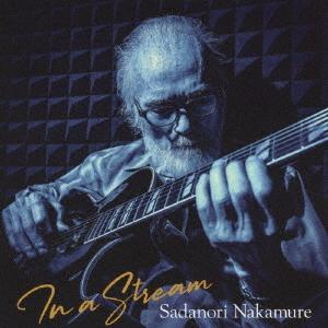 【送料無料】[CD]/中牟礼貞則/In a Stream