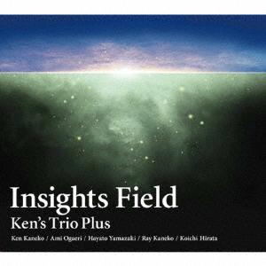 【送料無料】[CD]/Ken&apos;s Trio Plus/Insights Field