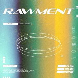 【送料無料】[CD]/Gecko&amp;Tokage Parade/Rawment