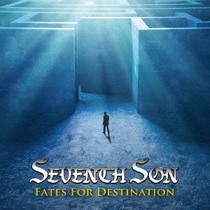 【送料無料】[CDA]/SEVENTH SON/Fates For Destination