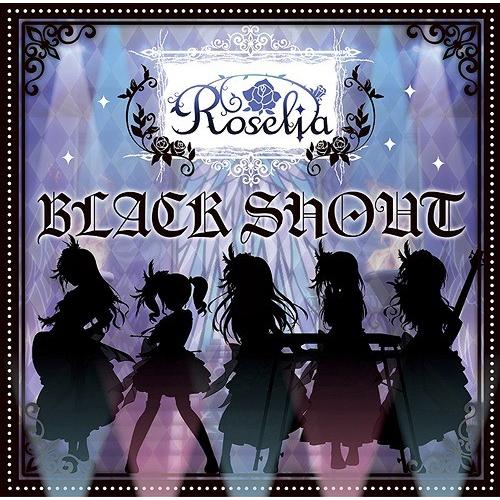 【送料無料】[CD]/Roselia/BLACK SHOUT [Blu-ray付初回限定盤]