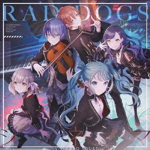 [CD]/Vivid BAD SQUAD/RAD DOGS/シネマ