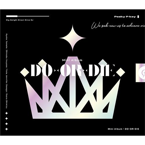 【送料無料】[CD]/Peaky P-key/DO-OR-DIE [CD+Blu-ray]