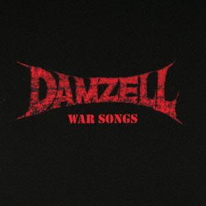 【送料無料】[CD]/DAMZELL/WAR SONGS