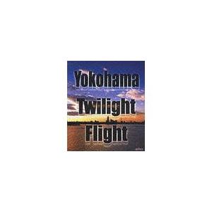【送料無料】[Blu-ray]/BGV/Yokohama Twilight Flight 〜横浜夕景飛行〜 [Blu-ray]｜neowing