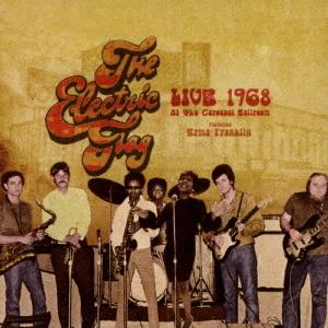 【送料無料】[CD]/ジ・エレクトリック・フラッグ・フィーチャリング・アーマ・フランクリン/ライヴ・...