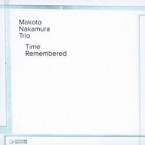 【送料無料】[CD]/中村真トリオ/Time remembered