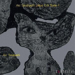 【送料無料】[CD]/高橋アキ(Pf)/高橋アキ プレイズ エリック・サティ-1