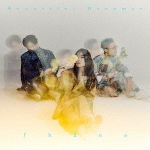 【送料無料】[CD]/fhana/Beautiful Dreamer [通常盤]