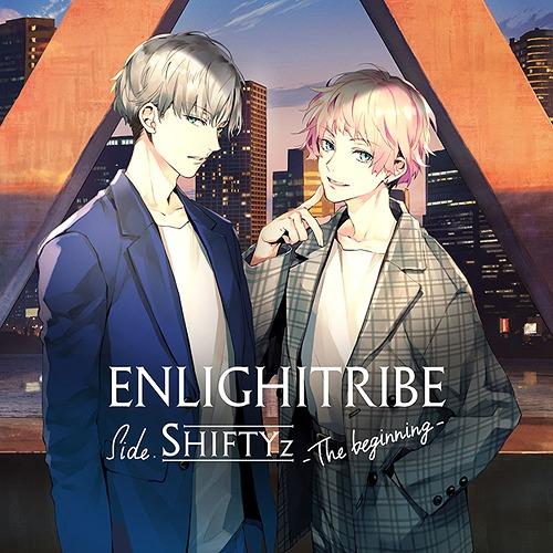 【送料無料】[CD]/ドラマCD/ENLIGHTRIBE side.SHIFTYz -The beg...