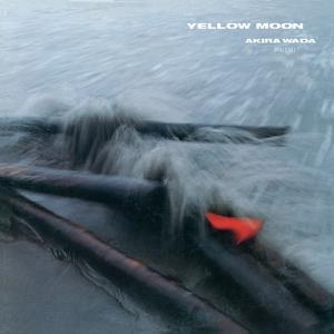 [CD]/和田アキラ/YELLOW MOON