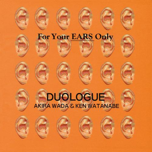 【送料無料】[CD]/DUOLOGUE (和田アキラ &amp; 渡辺建)/FOR YOUR EARS ON...
