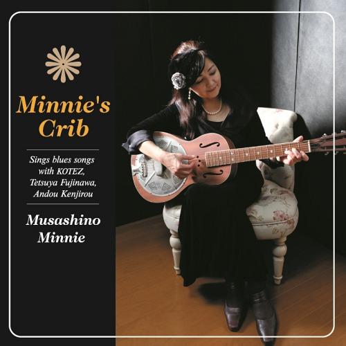 【送料無料】[CD]/武蔵野ミニー/MINNIE&apos;S CRIB [生産限定盤]