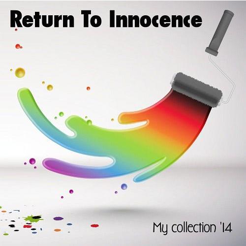 [CDA]/V.A./Return To Innocence 〜my collection '14〜