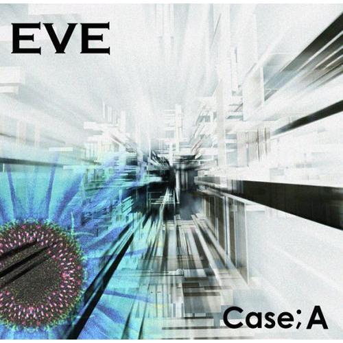 [CDA]/EVE/Case;A [Type B]