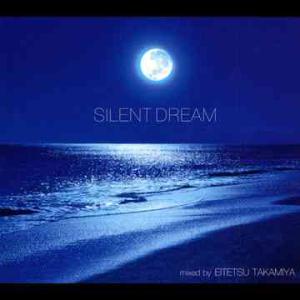 【送料無料】[CDA]/高宮永徹/&quot;SILENT DREAM&quot; - Mixed by Eitetsu...
