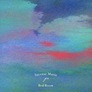 【送料無料】[CD]/オムニバス/Incense Music for Bed Room