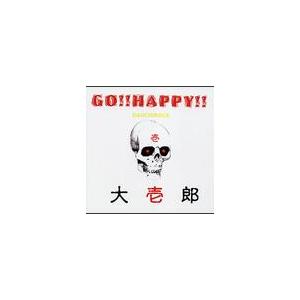 【送料無料】[CDA]/大壱郎/GO!!HAPPY!!