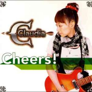 【送料無料】[CD]/Claudia/Cheers!