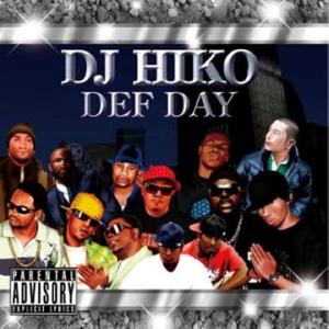 【送料無料】[CD]/DJ HIKO/DEF DAY