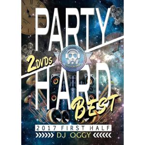 【送料無料】[DVD]/DJ OGGY/Party Hard Best 2017 First Hal...