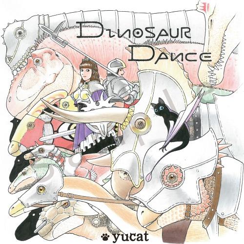 [CD]/yucat/ダイナソーDANCE