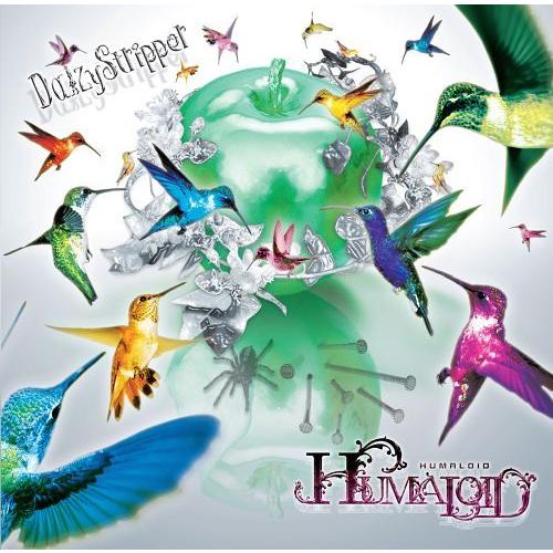 【送料無料】[CD]/DaizyStripper/HUMALOID [DVD付初回限定盤/Type ...