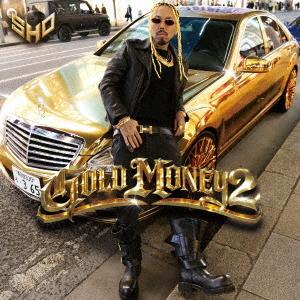 【送料無料】[CD]/SHO/GOLD MONEY 2