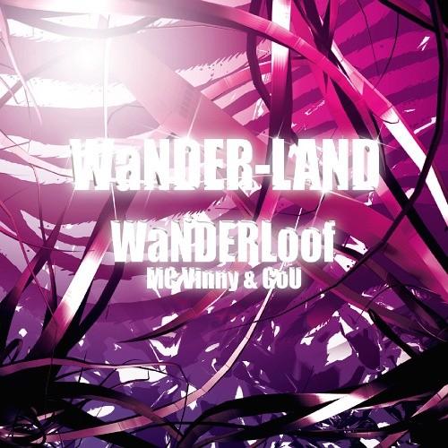 [CDA]/WaNDER Loof/WaNDER-LAND