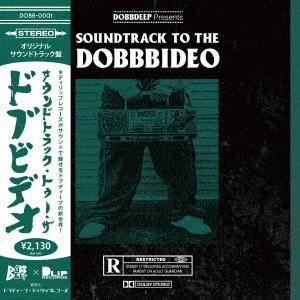 【送料無料】[CD]/DOBB DEEP/SOUNDTRACK TO THE DOBB BIDEO ...