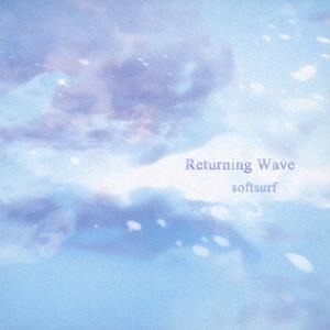 [CD]/softsurf/Returning Wave