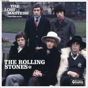 【送料無料】[CD]/ザ・ローリング・ストーンズ/ザ・ロスト・マスターズ ＜1964-1966 ステ...