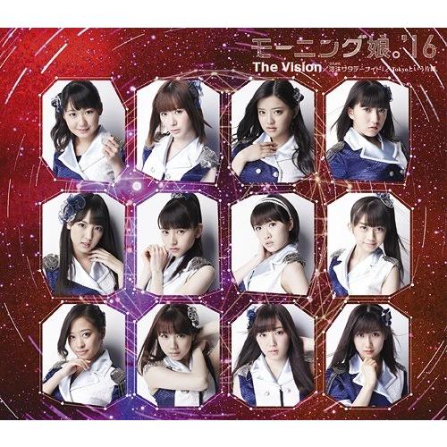 [CD]/モーニング娘。&apos;16/泡沫サタデーナイト ! / The Vision / Tokyoとい...