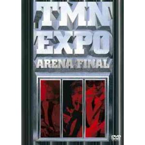 【送料無料】[DVD]/TMN/EXPO ARENA FINAL