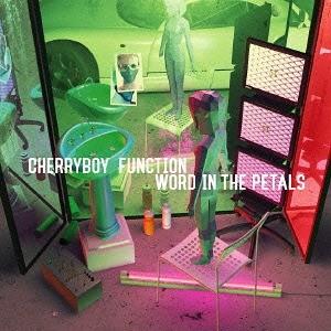 【送料無料】[CD]/CHERRYBOY FUNCTION/WORD IN THE PETALS