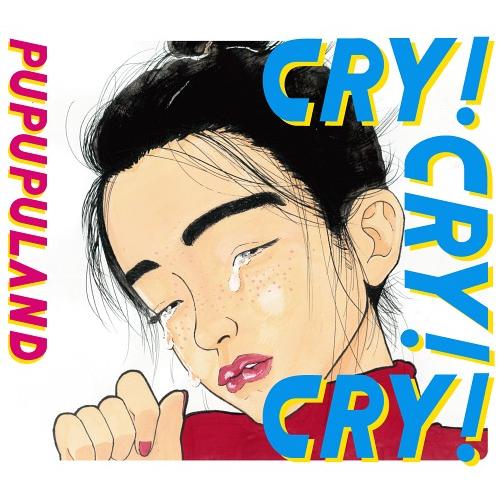【送料無料】[CD]/プププランド/CRY! CRY! CRY!