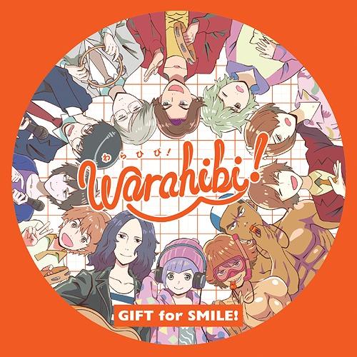【送料無料】[CD]/Team Warahibi!/Warahibi! メインテーマ: GIFT f...