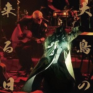 [CDA]/J・A・シーザJ・A・シーザーコンサート 大鳥の来る日〜THE