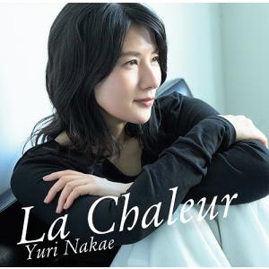 【送料無料】[CD]/中江有里/La chaleur -ぬくもり-｜ネオウィング Yahoo!店