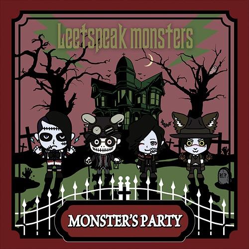 [CD]/Leetspeak monsters/Monster&apos;s Party [通常盤]