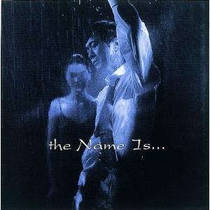 [CDA]/矢沢永吉/the Name is... [初回限定生産]