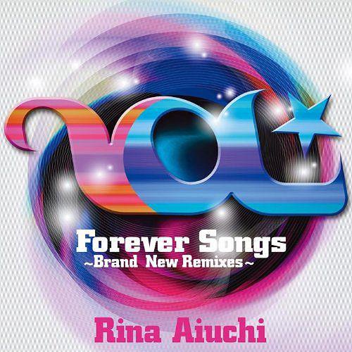 【送料無料】[CDA]/愛内里菜/Forever Songs 〜Brand New Remixes〜