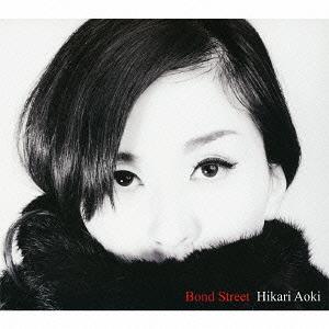 【送料無料】[CD]/青紀ひかり/Bond Street